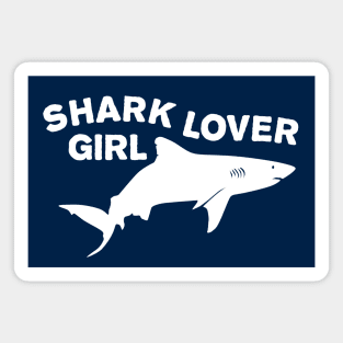 Shark lover girl Magnet